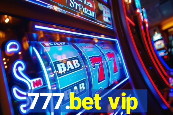 777.bet vip